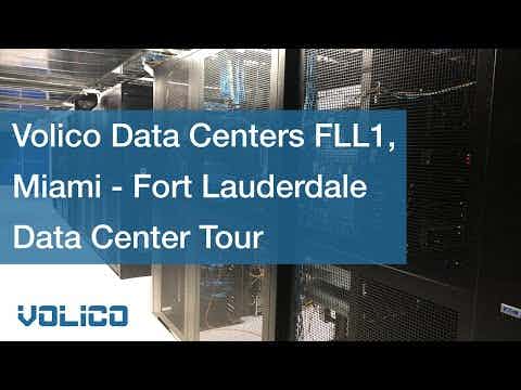 Volico Data Centers FLL1, Miami - Fort Lauderdale Data Center Tour