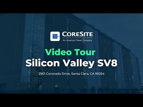 CoreSite Santa Clara (SV8) - SV8 - Video Tour