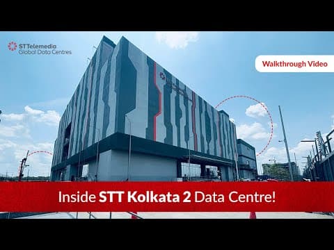 Inside STT Kolkata 2 | AI-Ready, High-Density Data Centre by STT GDC India