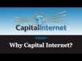 Why Capital Internet?